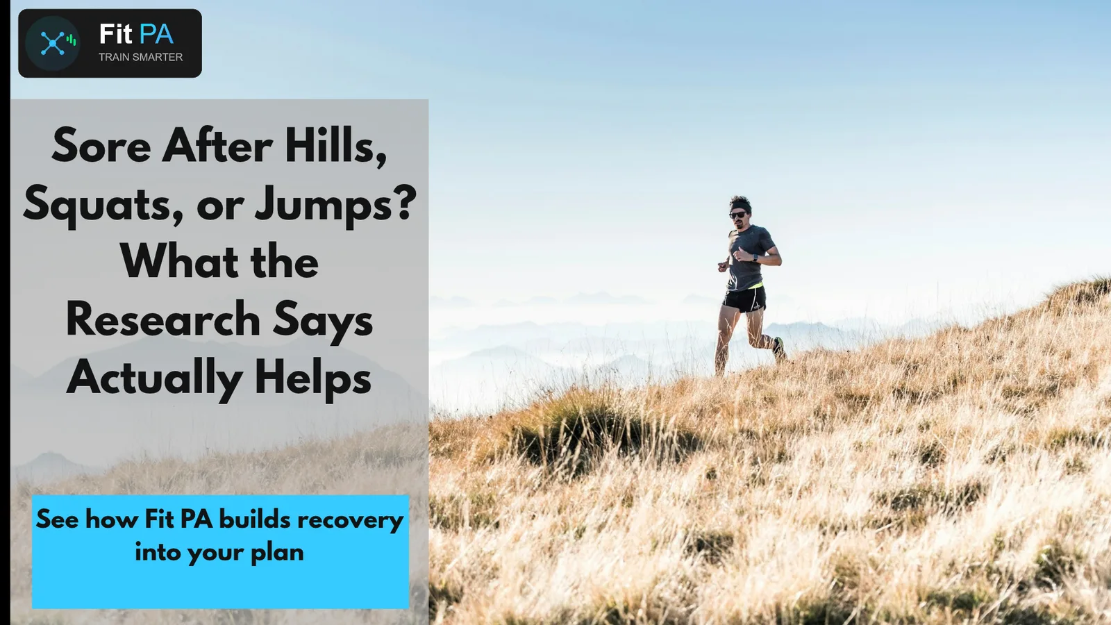Sore After Hills, Squats, or Jump Squats? What a New Review Says Actually Helps